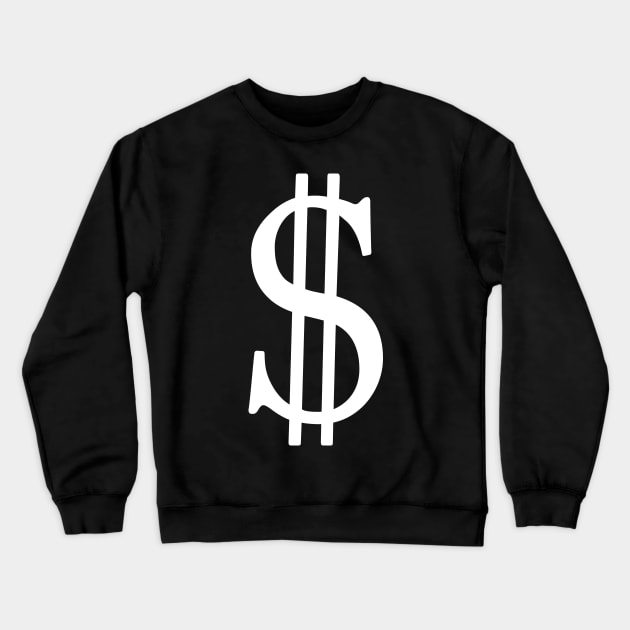 Dollar sign Crewneck Sweatshirt by Johnny_Sk3tch